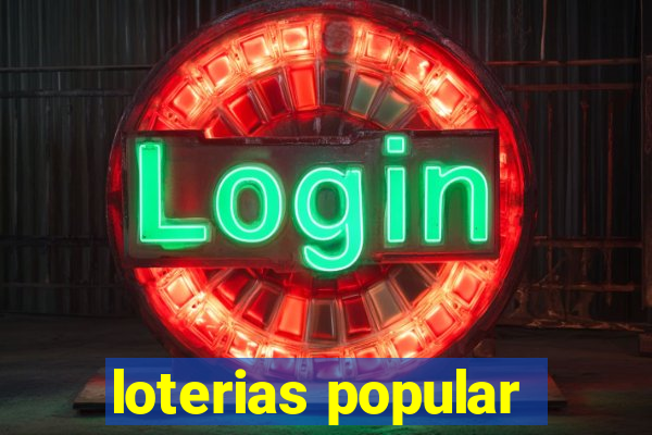 loterias popular